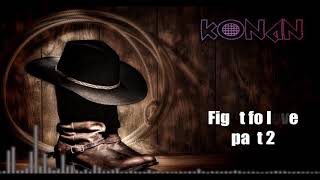 KonAn – Fight for love (part 2)