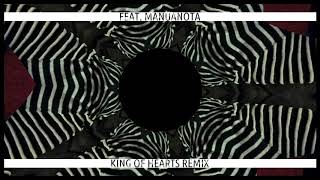 Crazy (King of Hearts Remix) ft. manuanota