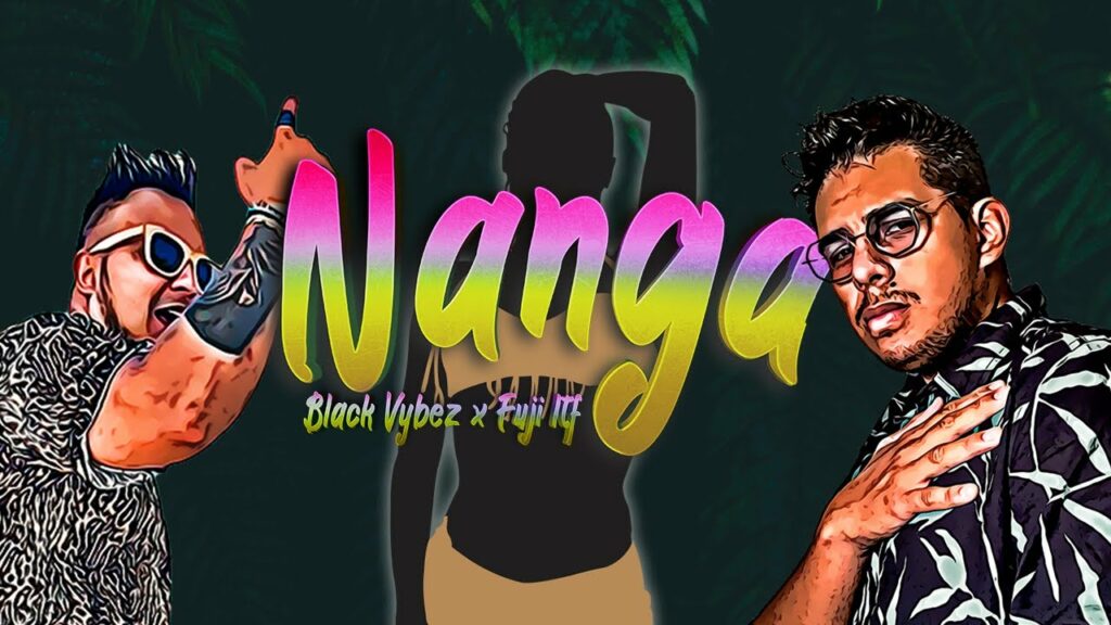 Black Vybez x Fuji Ltf – Nanga (official Lyric Video)4Κ