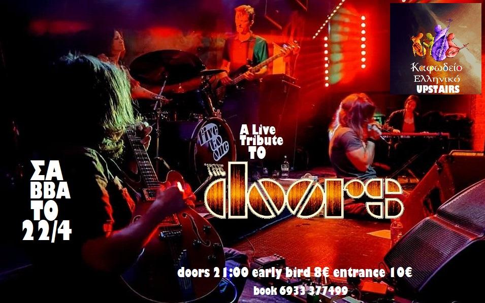 A Live Tribute to THE DOORS // Live // Καφωδείο 22.04