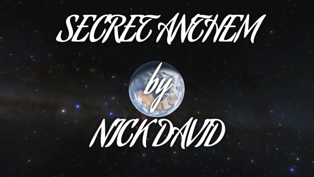 SECRET ANTHEM