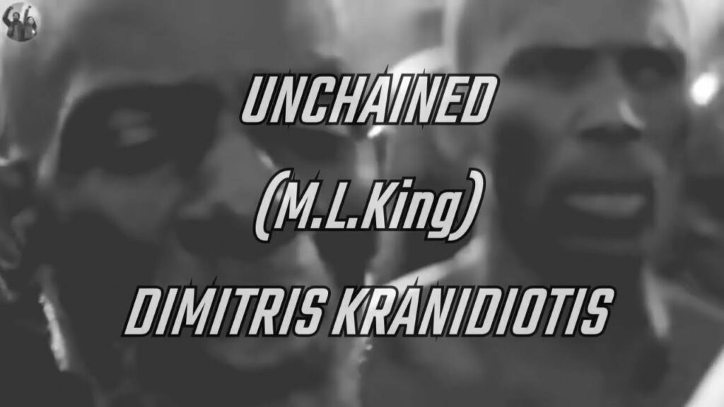 UNCHAINED (M.L.King)