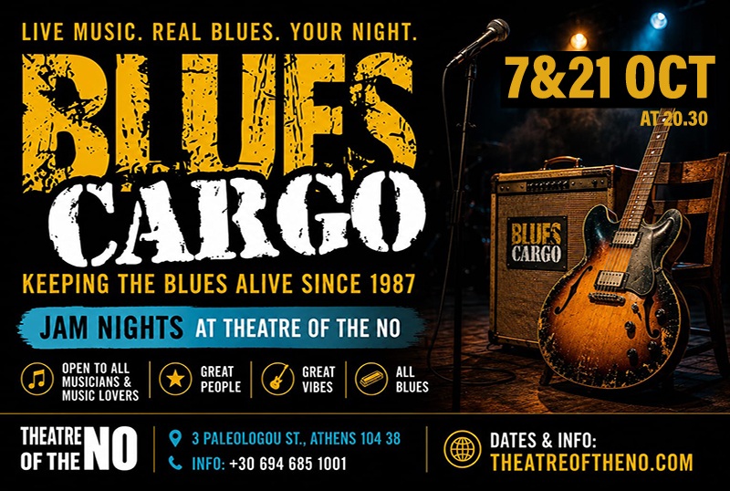 THEATRE OF THE NO – BLUES CARGO JAM NIGHTS
