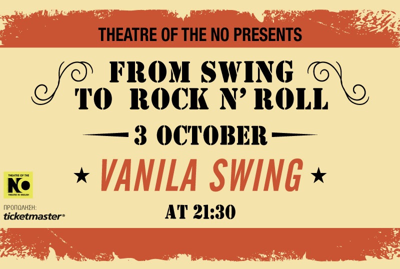 THEATRE OF THE NO – VANILA SWING