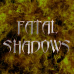 Εικόνα προφίλ του/της Fatal Shadows